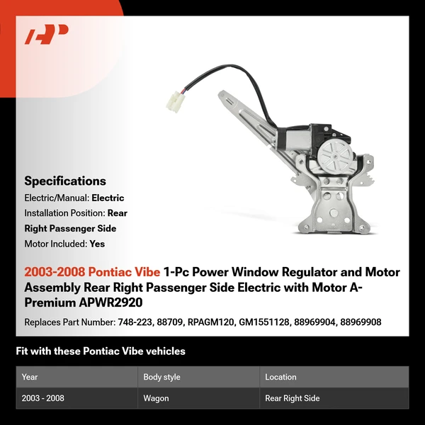 2003-2008 Pontiac Vibe 1-Pc Power Window Regulator and Motor Assembly Rear Right Passenger Side Electric with Motor A-Premium APWR2920