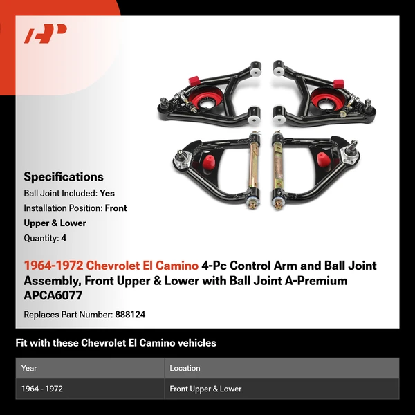 1964-1972 Chevrolet El Camino 4-Pc Control Arm and Ball Joint Assembly, Front Upper & Lower with Ball Joint A-Premium APCA6077