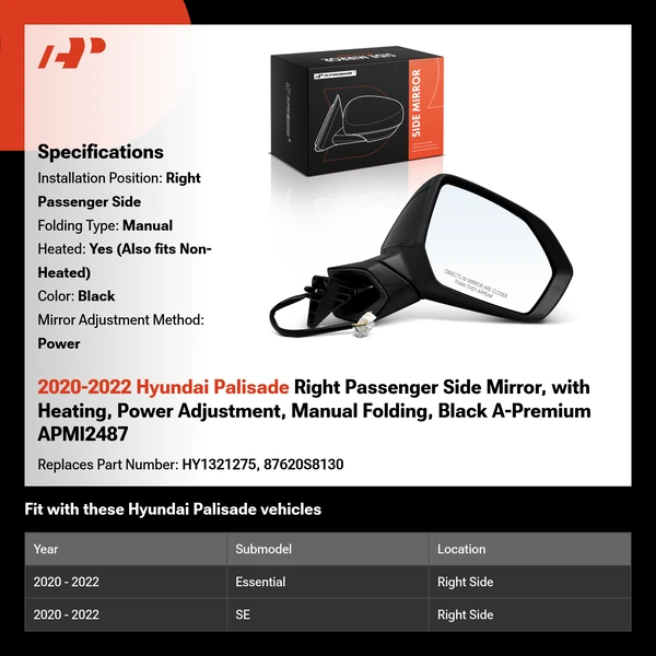 2020-2022 Hyundai Palisade Right Passenger Side Mirror, with Heating, Power Adjustment, Manual Folding, Black A-Premium APMI2487