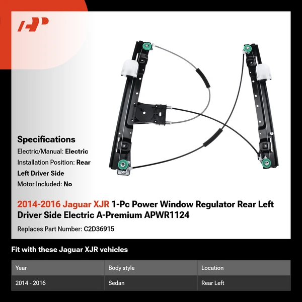 2014-2016 Jaguar XJR 1-Pc Power Window Regulator Rear Left Driver Side Electric A-Premium APWR1124