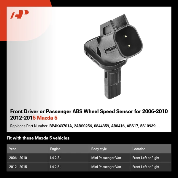 Front Driver or Passenger ABS Wheel Speed Sensor for 2006-2010 2012-2015 Mazda 5