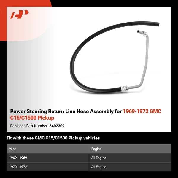 Power Steering Return Line Hose Assembly for 1969-1972 GMC C15/C1500 Pickup