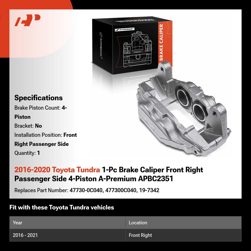 2016-2020 Toyota Tundra 1-Pc Brake Caliper Front Right Passenger Side 4-Piston A-Premium APBC2351