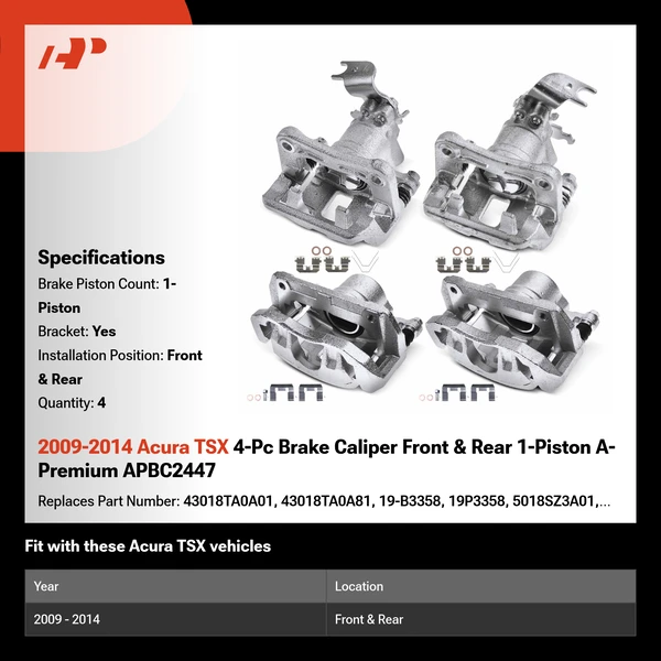 2009-2014 Acura TSX 4-Pc Brake Caliper Front & Rear 1-Piston A-Premium APBC2447