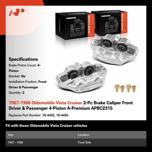 1967-1968 Oldsmobile Vista Cruiser 2-Pc Brake Caliper Front Driver & Passenger 4-Piston A-Premium APBC2315