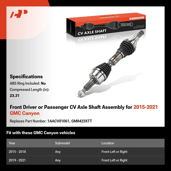 Front Driver or Passenger CV Axle Shaft Assembly for 2015-2021 GMC Canyon