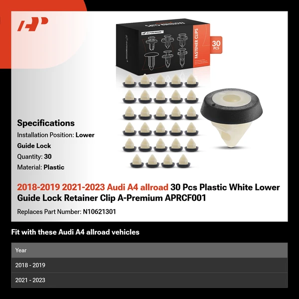 2018-2019 2021-2023 Audi A4 allroad 30 Pcs Plastic White Lower Guide Lock A-Premium APRCF001