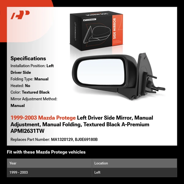 1999-2003 Mazda Protege Left Driver Side Mirror, Manual Adjustment, Manual Folding, Textured Black A-Premium APMI2631TW