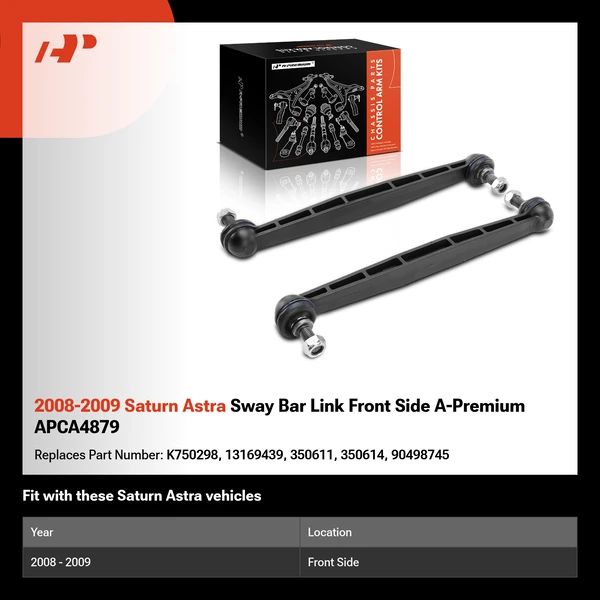 2008-2009 Saturn Astra Sway Bar Link Front Side A-Premium APCA4879