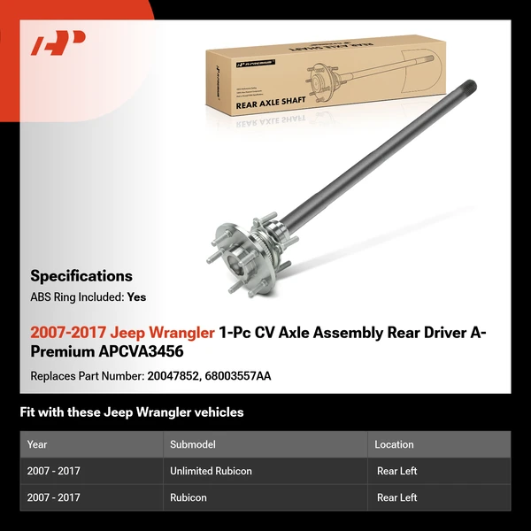 2007-2017 Jeep Wrangler 1-Pc CV Axle Assembly Rear Driver A-Premium APCVA3456