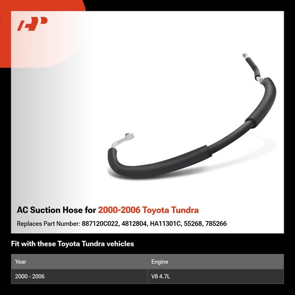 AC Suction Hose for 2000-2006 Toyota Tundra