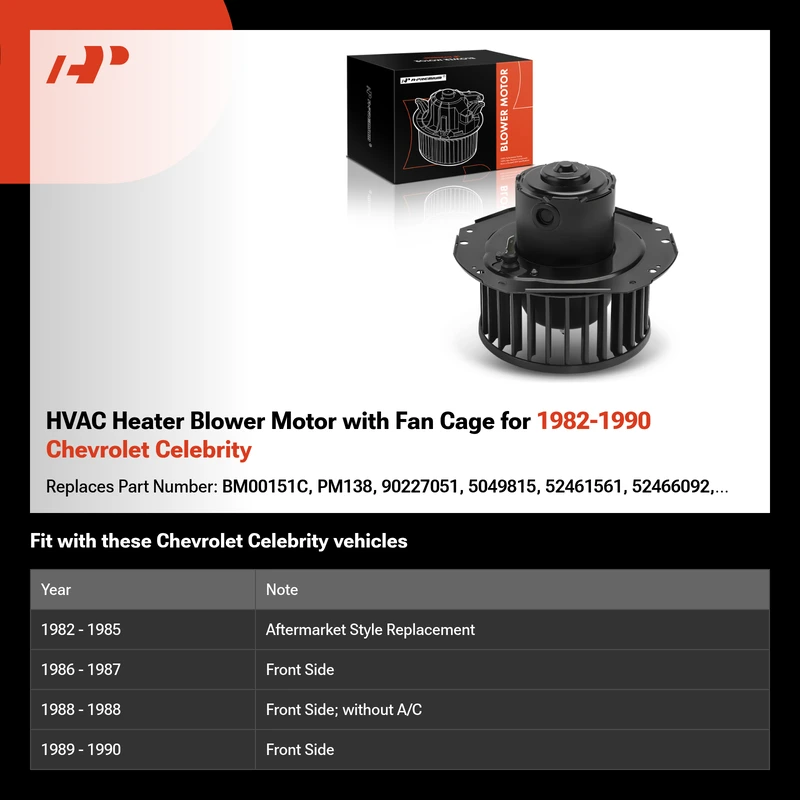 HVAC Heater Blower Motor with Fan Cage for 1982-1990 Chevrolet Celebrity