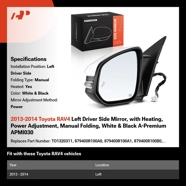 2013-2014 Toyota RAV4 Left Driver Side Mirror, with Heating, Power Adjustment, Manual Folding, White & Black A-Premium APMI030