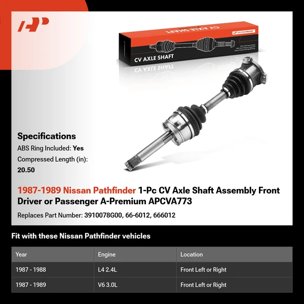 1987-1989 Nissan Pathfinder 1-Pc CV Axle Shaft Assembly Front Driver or Passenger A-Premium APCVA773