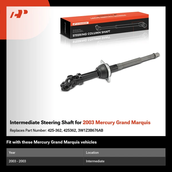 Intermediate Steering Shaft for 2003 Mercury Grand Marquis