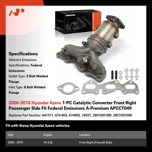 2006-2010 Hyundai Azera 1-PC Catalytic Converter Front Right Passenger Side Fit Federal Emissions A-Premium APCCT049