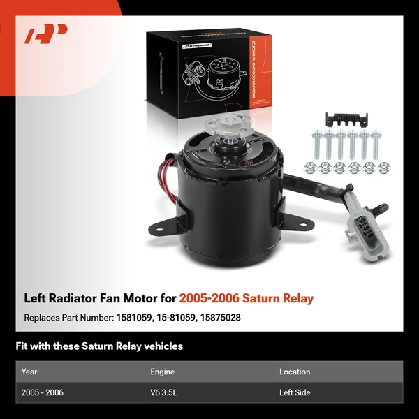 Left Radiator Fan Motor for 2005-2006 Saturn Relay