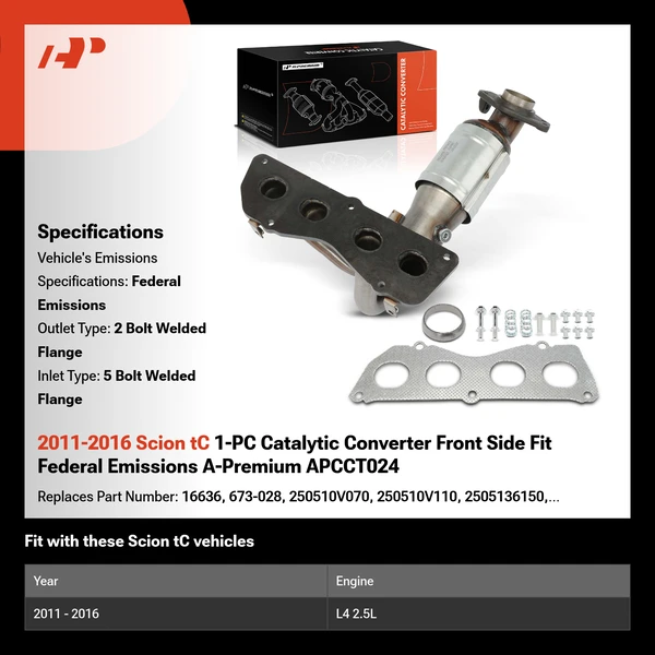2011-2016 Scion tC 1-PC Catalytic Converter Front Side Fit Federal Emissions A-Premium APCCT024