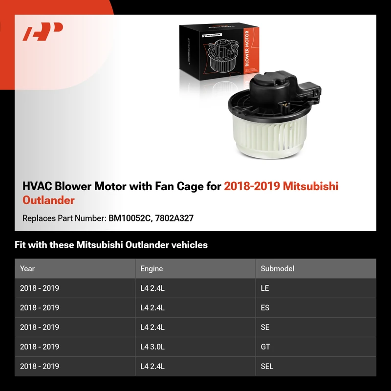 HVAC Blower Motor with Fan Cage for 2018-2019 Mitsubishi Outlander