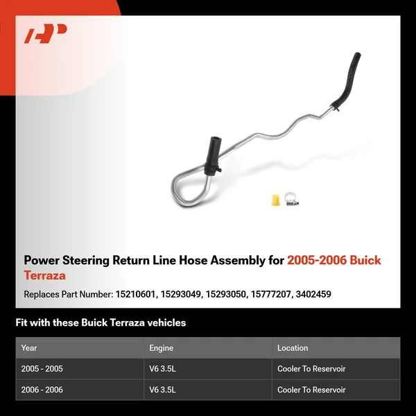 Power Steering Return Line Hose Assembly for 2005-2006 Buick Terraza