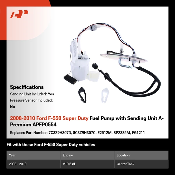 2008-2010 Ford F-550 Super Duty Fuel Pump with Sending Unit A-Premium APFP0554