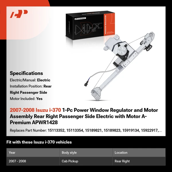 2007-2008 Isuzu i-370 1-Pc Power Window Regulator and Motor Assembly Rear Right Passenger Side Electric with Motor A-Premium APWR1428
