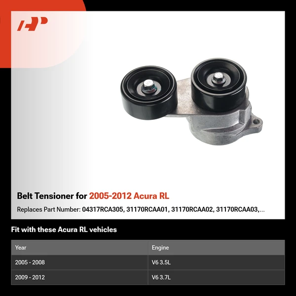 Belt Tensioner for 2005-2012 Acura RL