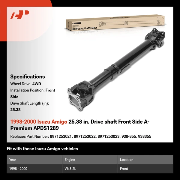 1998-2000 Isuzu Amigo 25.38 in. Drive shaft Front Side A-Premium APDS1289