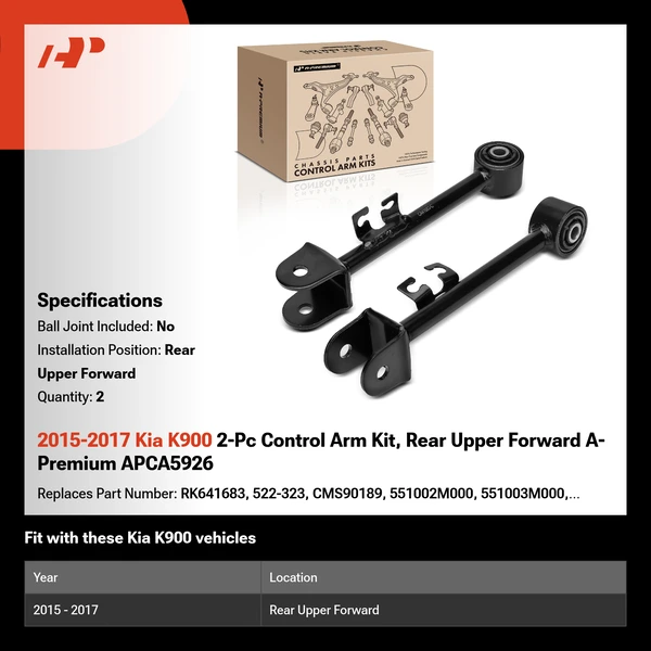 2015-2017 Kia K900 2-Pc Control Arm Kit, Rear Upper Forward A-Premium APCA5926