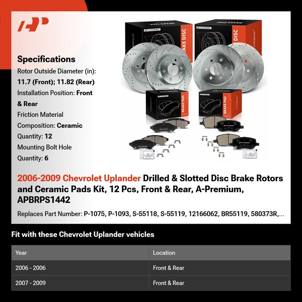 2006-2009 Chevrolet Uplander Drilled & Slotted Disc Brake Rotors and Ceramic Pads Kit, 12 Pcs, Front & Rear, A-Premium, APBRPS1442