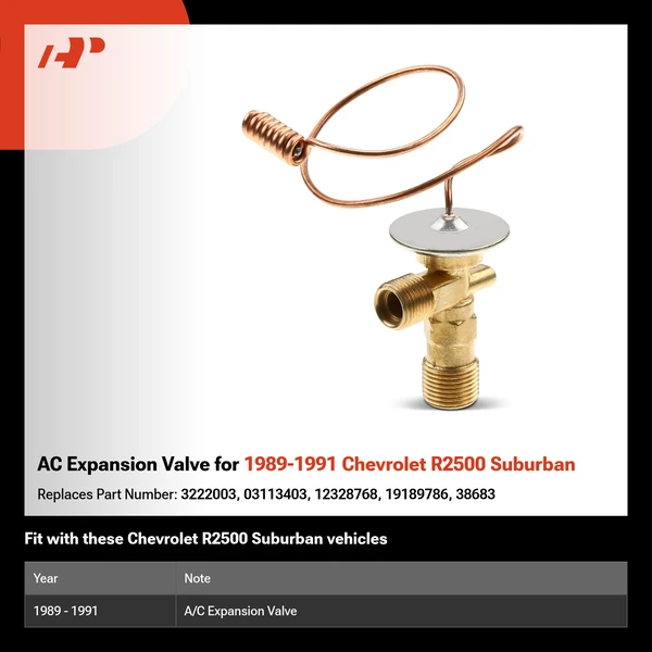 AC Expansion Valve for 1989-1991 Chevrolet R2500 Suburban