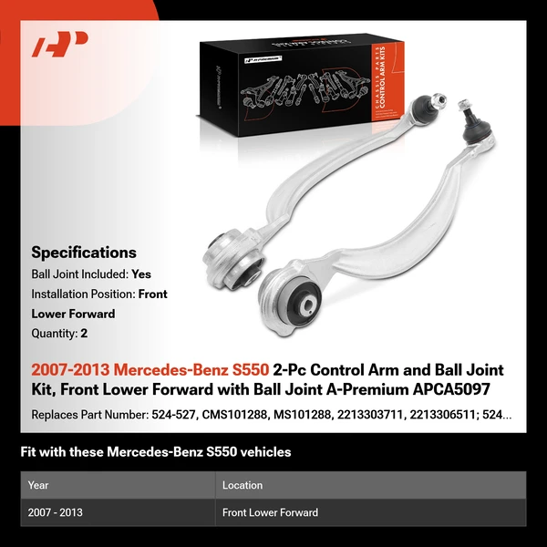 2007-2013 Mercedes-Benz S550 2-Pc Control Arm and Ball Joint Kit, Front Lower Forward with Ball Joint A-Premium APCA5097