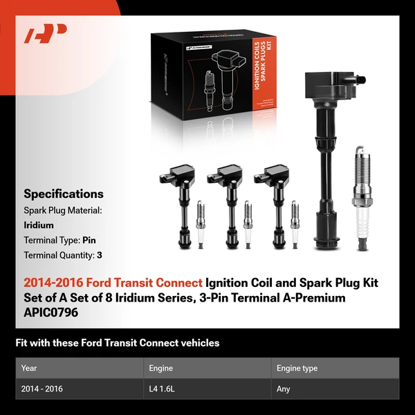 2014-2016 Ford Transit Connect Ignition Coil and Spark Plug Kit Set of A Set of 8 Iridium Series, 3-Pin Terminal A-Premium APIC0796