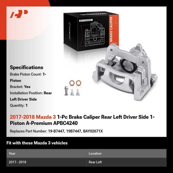 2017-2018 Mazda 3 1-Pc Brake Caliper Rear Left Driver Side 1-Piston A-Premium APBC4240