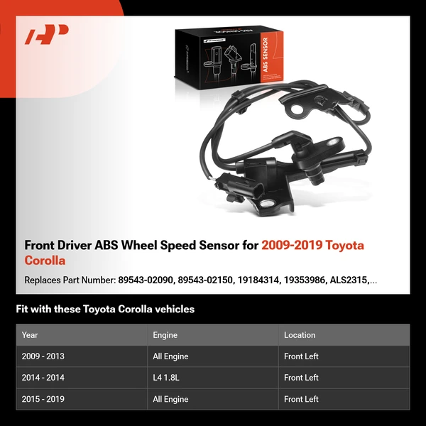 Front Driver ABS Wheel Speed Sensor for 2009-2019 Toyota Corolla