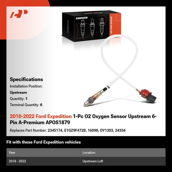 2018-2022 Ford Expedition 1-Pc O2 Oxygen Sensor Upstream 6-Pin A-Premium APOS1879