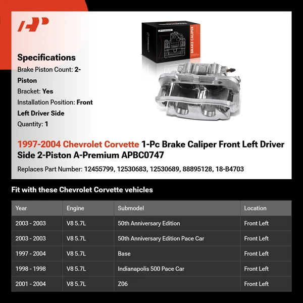 1997-2004 Chevrolet Corvette 1-Pc Brake Caliper Front Left Driver Side 2-Piston A-Premium APBC0747