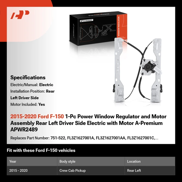 2015-2020 Ford F-150 1-Pc Power Window Regulator and Motor Assembly Rear Left Driver Side Electric with Motor A-Premium APWR2489