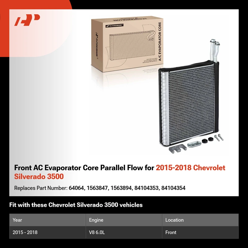 Front AC Evaporator Core Parallel Flow for 2015-2018 Chevrolet Silverado 3500