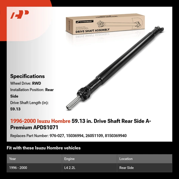 1996-2000 Isuzu Hombre 59.13 in. Drive Shaft Rear Side A-Premium APDS1071
