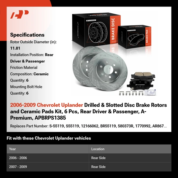 2006-2009 Chevrolet Uplander Drilled & Slotted Disc Brake Rotors and Ceramic Pads Kit, 6 Pcs, Rear Driver & Passenger, A-Premium, APBRPS1385