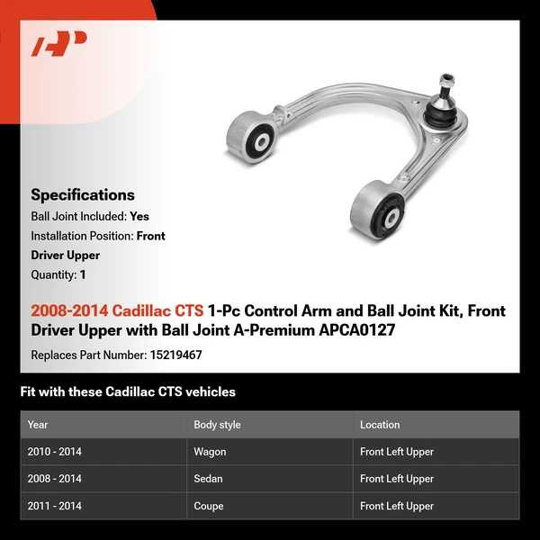 2008-2014 Cadillac CTS 1-Pc Control Arm and Ball Joint Kit, Front Driver Upper with Ball Joint A-Premium APCA0127