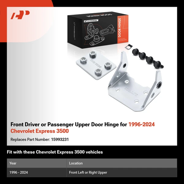 Front Driver or Passenger Upper Door Hinge for 1996-2024 Chevrolet Express 3500