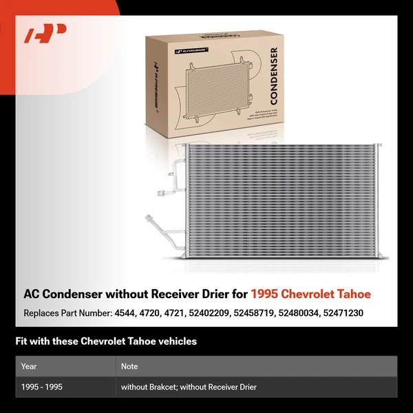AC Condenser without Receiver Drier for 1995 Chevrolet Tahoe