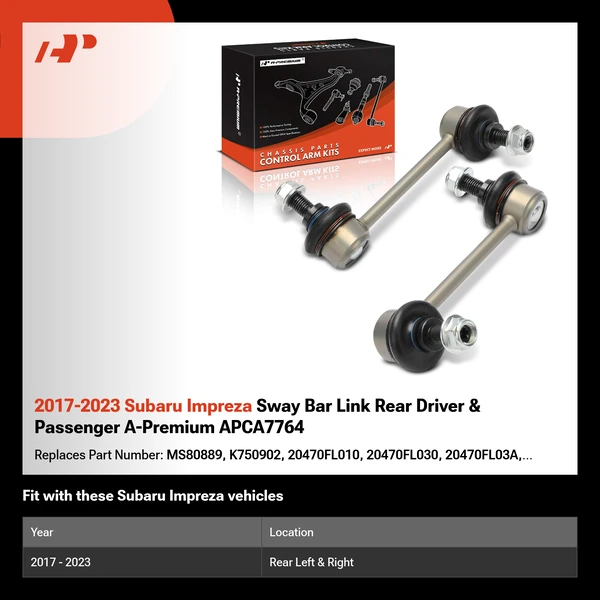 2017-2023 Subaru Impreza Sway Bar Link Rear Driver & Passenger A-Premium APCA7764