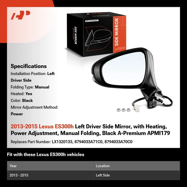 2013-2015 Lexus ES300h Left Driver Side Mirror, with Heating, Power Adjustment, Manual Folding, Black A-Premium APMI179