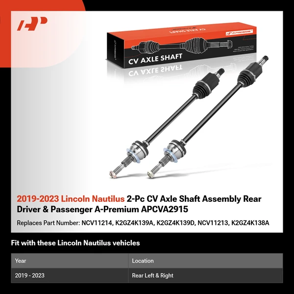 2019-2023 Lincoln Nautilus 2-Pc CV Axle Shaft Assembly Rear Driver & Passenger A-Premium APCVA2915