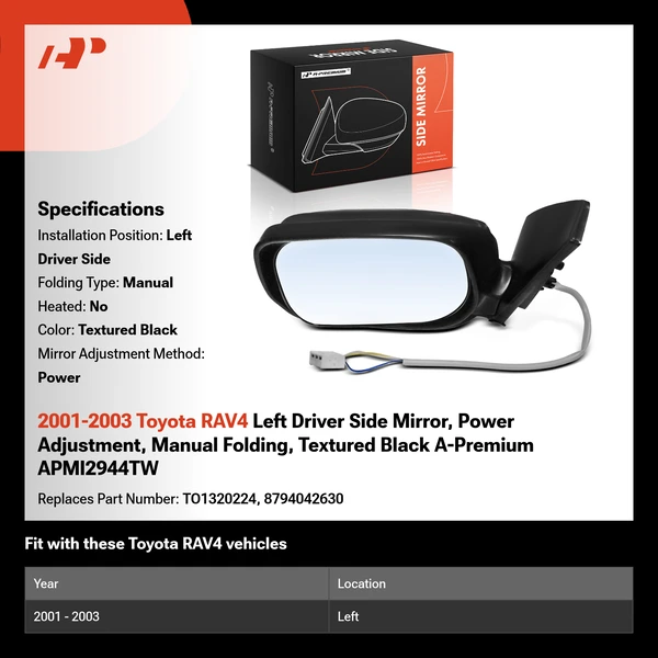 2001-2003 Toyota RAV4 Left Driver Side Mirror, Power Adjustment, Manual Folding, Textured Black A-Premium APMI2944TW
