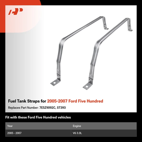 Fuel Tank Straps for 2005-2007 Ford Five Hundred