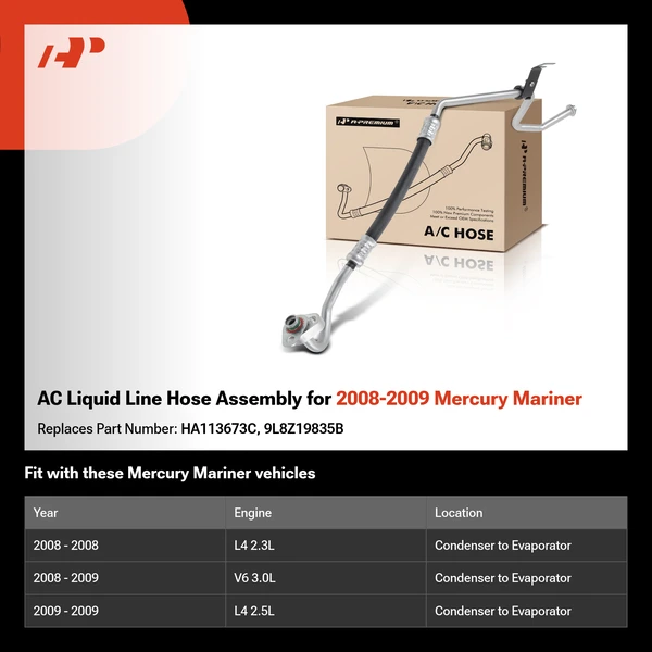 AC Liquid Line Hose Assembly for 2008-2009 Mercury Mariner